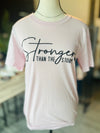 Stronger Than The Storm T-shirt